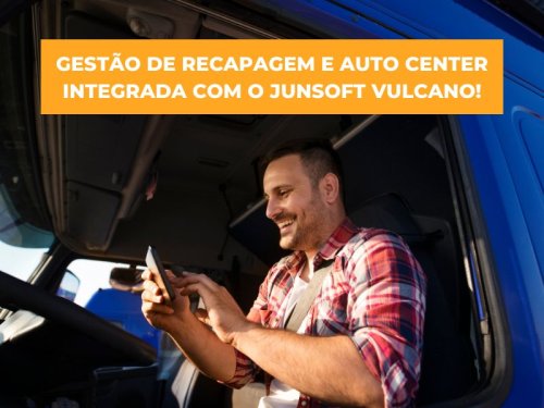 Pneus Canteiros: Gestão de Recapagem e Auto Center integrada com o Junsoft Vulcano!